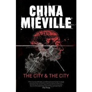 City & The City, Paperback - China Mieville imagine