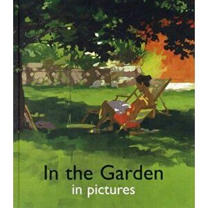 In the Garden in Pictures, Hardback - *** imagine