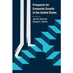 Prospects for Economic Growth in the United States, Paperback - *** imagine