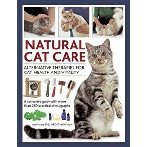 Natural Cat Care, Hardback - John Hoare imagine