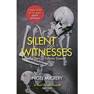 Silent Witnesses, Paperback - Nigel McCrery imagine
