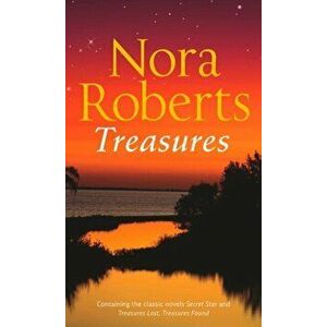 Treasures. Secret Star (Stars of Mithra, Book 3) / Treasures Lost, Treasures Found, Paperback - Nora Roberts imagine