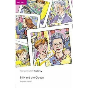 Easystart: Billy and the Queen Book and CD Pack - Stephen Rabley imagine