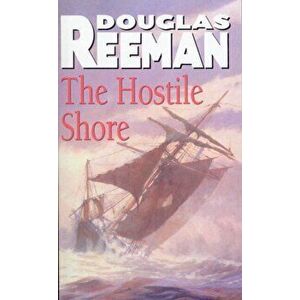 Hostile Shore, Paperback - Douglas Reeman imagine