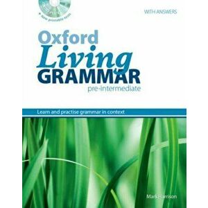 Oxford Living Grammar: Pre-Intermediate: Student's Book Pack. Learn and practise grammar in everyday contexts - *** imagine
