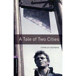 Oxford Bookworms Library: Level 4: : A Tale of Two Cities, Paperback - Ralph Mowat imagine