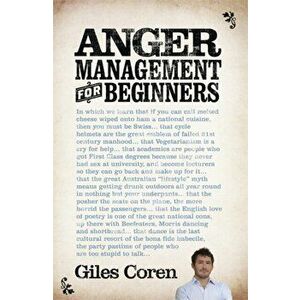 Anger Management (for Beginners), Paperback - Giles Coren imagine