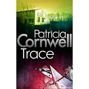 Trace, Paperback - Patricia Cornwell imagine