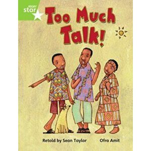 Rigby Star Guided Phonic Opportunity Readers Green: Too Much Talk Pupil Bk (Single), Paperback - *** imagine