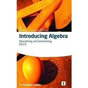 Introducing Algebra 2. Specialising and Generalising, Spiral Bound - Dr. Graham Lawler imagine