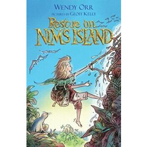 Rescue on Nim's Island, Paperback - Wendy Orr imagine