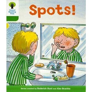 Oxford Reading Tree: Level 2: More Stories A: Spots!, Paperback - Roderick Hunt imagine