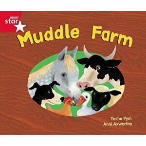 Rigby Star GuidedPhonic Opportunity Readers Red: Muddle Farm, Paperback - Tasha Pym imagine
