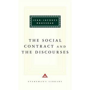 Social Contract And The Discources, Hardback - Jean-Jacques Rousseau imagine