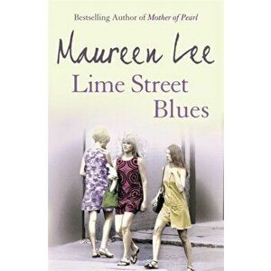 Lime Street Blues, Paperback - Maureen Lee imagine