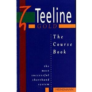 Teeline Gold Coursebook, Paperback - Ulli Parkinson imagine