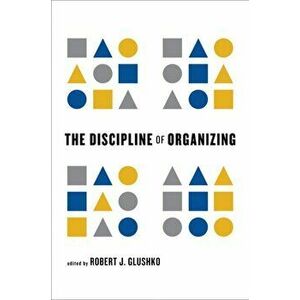 Discipline of Organizing, Hardback - *** imagine