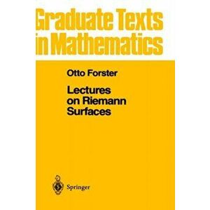 Lectures on Riemann Surfaces, Hardback - Otto Forster imagine