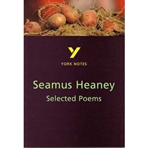 Selected Poems of Seamus Heaney: York Notes for GCSE, Paperback - Shay Daly imagine