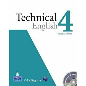 Technical English Level 4 Teacher's Book/Test Master CD-Rom Pack - Celia Bingham imagine