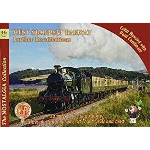 West Somerset Railway Further Recollections, Paperback - *** imagine