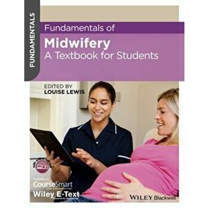 Fundamentals of Midwifery. A Textbook for Students, Paperback - *** imagine
