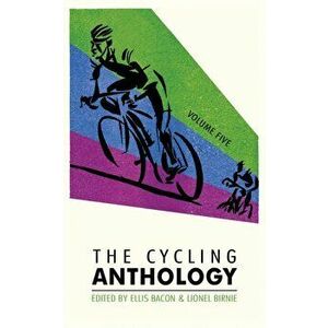 Cycling Anthology. Volume Five (5/5), Paperback - *** imagine
