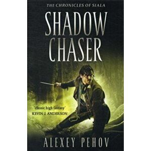 Shadow Chaser, Paperback - Alexey Pehov imagine