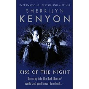 Kiss Of The Night, Paperback - Sherrilyn Kenyon imagine