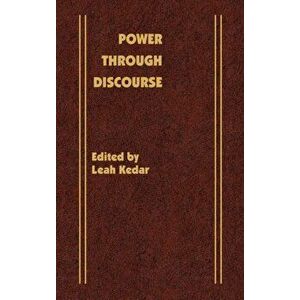 Power Through Discourse, Hardback - Leah Kedar imagine