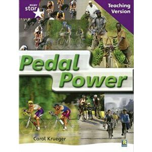 Rigby Star Non-fiction Guided Reading Purple Level: Pedal Power Teaching Version, Paperback - *** imagine