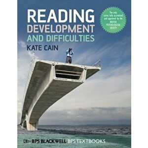 Reading Development and Difficulties, Paperback - Kate Cain imagine