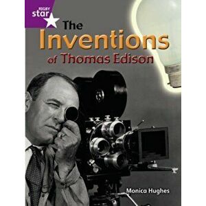 Rigby Star Guided Quest Purple: The Inventions Of Thomas Edison Pupil Book (Single), Paperback - *** imagine