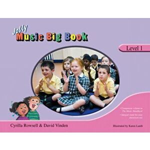 Jolly Music Big Book - Level 1, Spiral Bound - Cyrilla Rowsell imagine
