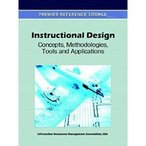 Instructional Design. Concepts, Methodologies, Tools and Applications, Hardback - *** imagine