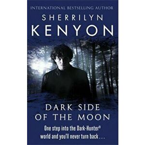 Dark Side Of The Moon, Paperback - Sherrilyn Kenyon imagine