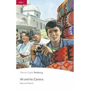 Level 1: Ali and His Camera Book and CD Pack - Raymond Pizante imagine