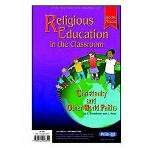 Religious Education in the Classroom, Paperback - J. Keys imagine