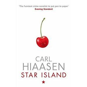 Star Island, Paperback - Carl Hiaasen imagine