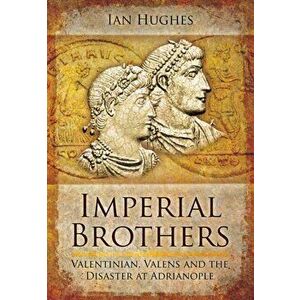Imperial Brothers, Hardback - Ian Hughes imagine
