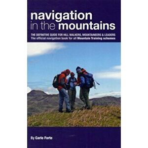 Navigation in the Mountains, Paperback - Carlo Forte imagine