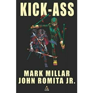 Kick-Ass Collector's Edition (Art Cover), Hardback - Mark Millar imagine