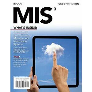 MIS 3 (with CourseMate Printed Access Card) - Hossein Bidgoli imagine