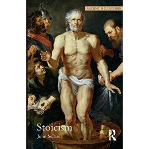 Stoicism, Paperback - John Sellars imagine
