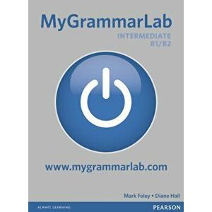 MyGrammarLab Intermediate without Key and MyLab Pack - Diane Hall imagine
