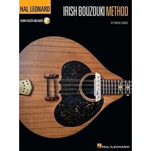 Hal Leonard Irish Bouzouki Method (Book/Online Audio), Paperback - Roger Landes imagine