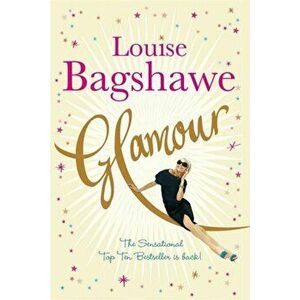 Glamour, Paperback - Louise Bagshawe imagine