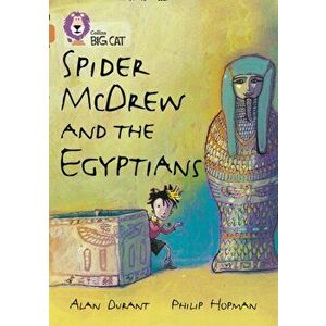 Spider McDrew and the Egyptians. Band 12/Copper, Paperback - Alan Durant imagine