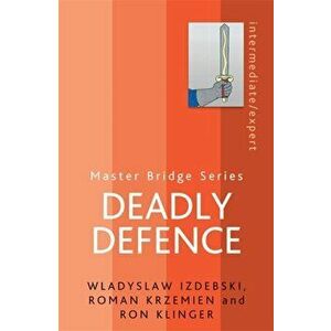 Deadly Defence, Paperback - Ron Klinger imagine