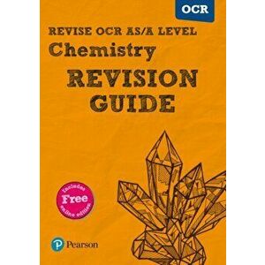 REVISE OCR AS/A Level Chemistry Revision Guide. with FREE online edition - Mark Grinsell imagine